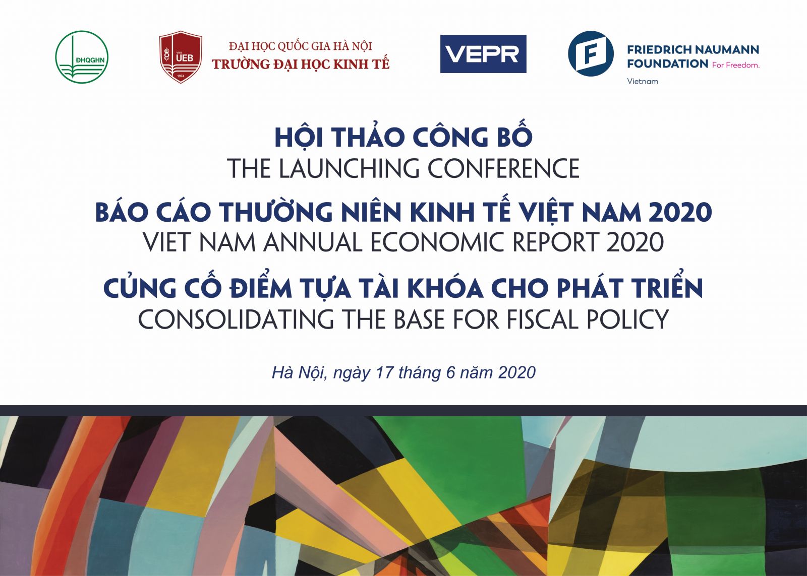 GIẤY MỜI: Tham dự Hội thảo Công bố Báo cáo Thường niên Kinh tế Việt Nam 2020 